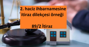 2. haciz ihbarnamesine itiraz dilekçesi örneği
