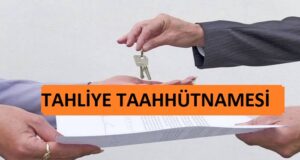 Tahliye Taahhütnamesi